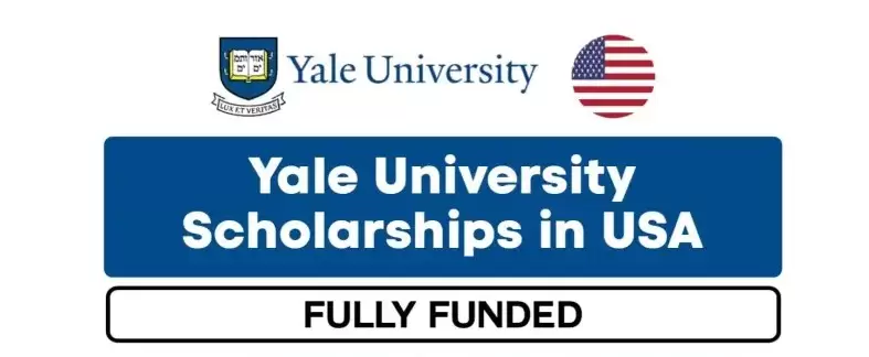 Yale University Scholarships Program 2025/2026